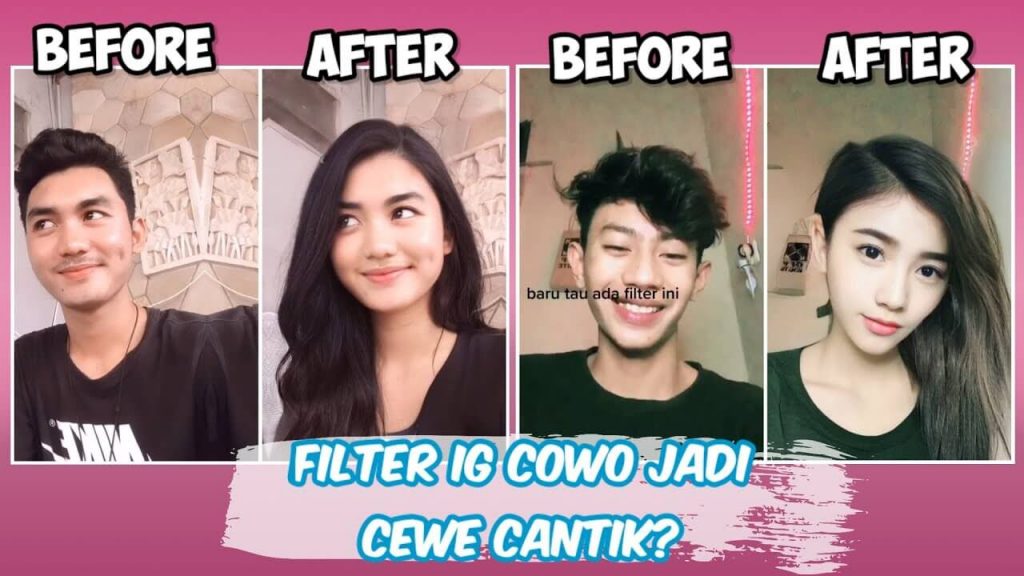 Filter Cowo Jadi Cewe